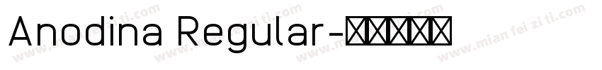Anodina Regular字体转换